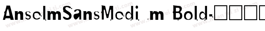 AnselmSansMedium Bold字体转换